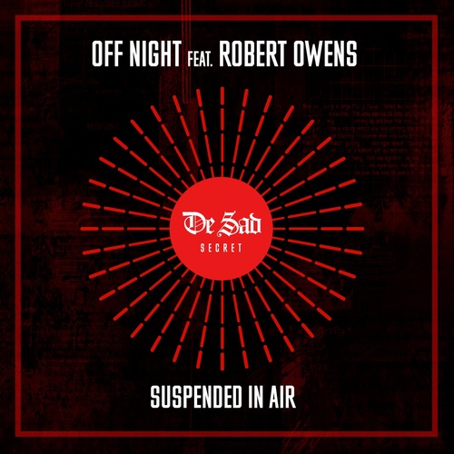 Robert Owens, Off Night - Suspended In Air [DESAD001]